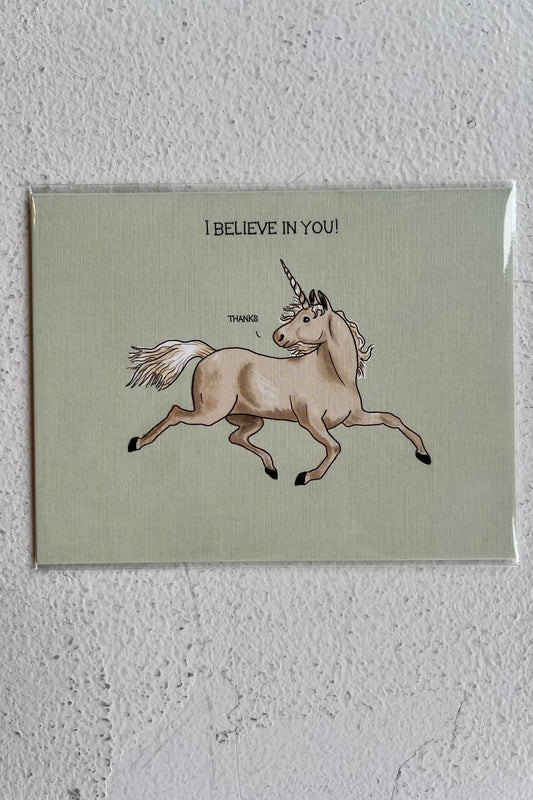 I Believe In You Card